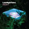 Late Night Tales album lyrics, reviews, download