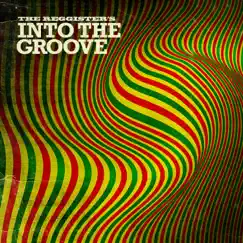 Into the Groove - Single by The Reggister's album reviews, ratings, credits