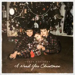 I Need You Christmas - Single by Jonas Brothers album reviews, ratings, credits