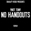 No Handouts - EP album lyrics, reviews, download