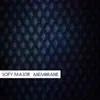 Membrane / Sofy Major - Split album lyrics, reviews, download