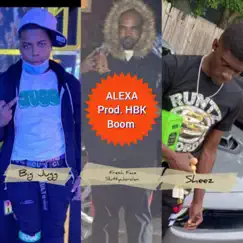 Alexa (feat. Big Jugg & Sheez) - Single by Fresh Face Slutty Jordan album reviews, ratings, credits