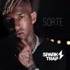 Sorte - Single album lyrics, reviews, download