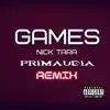 Games (Primaudia Remix) - Single album lyrics, reviews, download