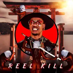 Reel Kill Song Lyrics