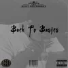 Back to Basics - EP album lyrics, reviews, download