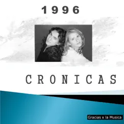 Crónicas by Gracias & La Musica album reviews, ratings, credits