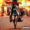 Spoiled (feat. JayO Da Boss) - Single album lyrics, reviews, download