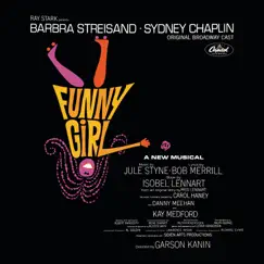 Funny Girl (Original 1964 Broadway Cast Album) [50th Anniversary Edition] by Jule Styne, Bob Merrill, Barbra Streisand & Sydney Chaplin album reviews, ratings, credits