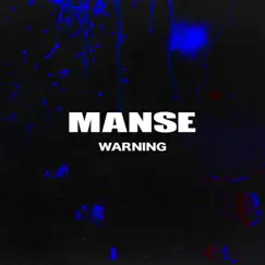 Warning - Single by Manse album reviews, ratings, credits