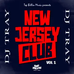 New Jersey Club EP by DJ Tray album reviews, ratings, credits