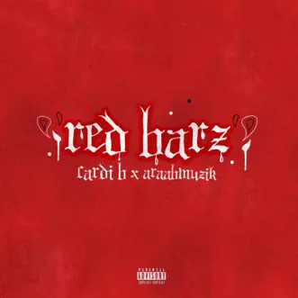 Red Barz - Single by Araabmuzik & Cardi B album download