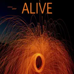 Alive - Single by Andreas Spitzer album reviews, ratings, credits