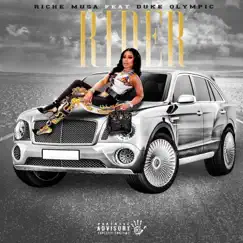 Rider (feat. Duke Olympic) - Single by Riche Musa album reviews, ratings, credits