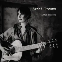 Sweet Dreams - Single by Lewis Barfoot album reviews, ratings, credits
