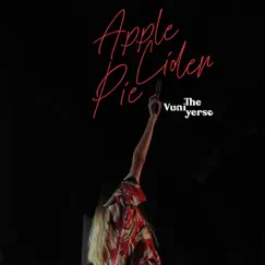 Apple Cider Pie (feat. Park Plasui Plasui) - Single by The Vuniyerse album reviews, ratings, credits