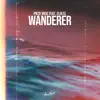 Wanderer (feat. Eloi El) [Chill Mix] song lyrics