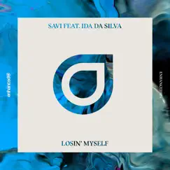Losin' Myself (feat. Ida Da Silva) - Single by Savi album reviews, ratings, credits