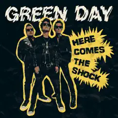 Here Comes the Shock - Single by Green Day album reviews, ratings, credits