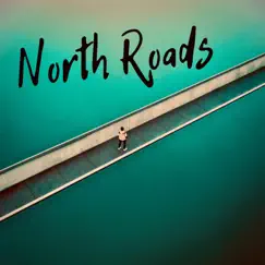 North Roads - Single by Yanny Love album reviews, ratings, credits