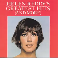 Helen Reddy's Greatest Hits (And More) by Helen Reddy album reviews, ratings, credits