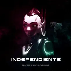 Independiente Song Lyrics