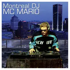 Montreal DJ by MC Mario album reviews, ratings, credits