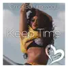Keep Time - Single album lyrics, reviews, download