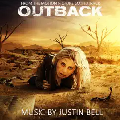 Outback (Original Motion Picture Soundtrack) by Justin Bell album reviews, ratings, credits