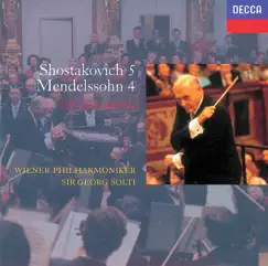 Mendelssohn: Symphony No. 4 - Shostakovich: Symphony No. 5 by Vienna Philharmonic & Sir Georg Solti album reviews, ratings, credits