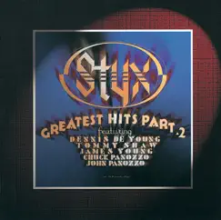 Greatest Hits, Pt. 2 by Styx album reviews, ratings, credits