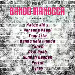 Bando Mandeer Season 1 (feat. Ag Thug & Pur 27) by Bando beats album reviews, ratings, credits