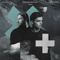 Higher Ground (feat. John Martin) [Remixes] by Martin Garrix & John Martin album reviews, ratings, credits