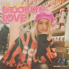 Brooklyn Love - Single by Lolo Zouaï album reviews, ratings, credits