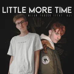 Little More Time (feat. AJ) - Single by Milan Tausch album reviews, ratings, credits