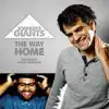 The Way Home (feat. Chris Garland) - Single album lyrics, reviews, download