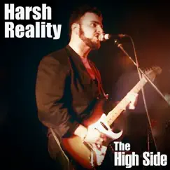 The High Side (feat. Andre Lorenz, David Robinson, Tom Bianchi & Kevin Chisholm) - Single by Harsh Reality & Rick Purdy album reviews, ratings, credits