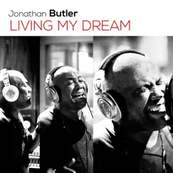 Living My Dream by Jonathan Butler album reviews, ratings, credits