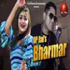 Bharmar - Single album lyrics, reviews, download