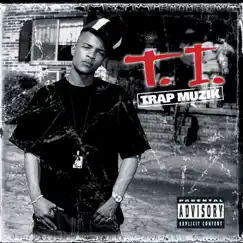 Trap Muzik by T.I. album reviews, ratings, credits