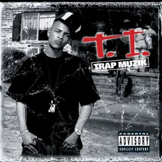Trap Muzik by T.I. album download