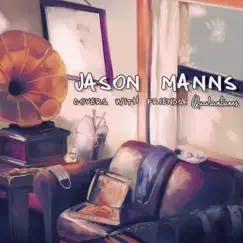 Quarantunes by Jason Manns album reviews, ratings, credits