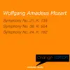 Orange Edition - Mozart: Symphony No. 21, K. 134 & Symphony No. 24, K. 182 album lyrics, reviews, download