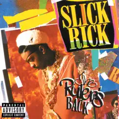 The Ruler's Back by Slick Rick album reviews, ratings, credits