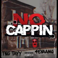 No Cappin (feat. 4evaamg) Song Lyrics