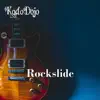 Rockslide (feat. Alex Van True) - Single album lyrics, reviews, download