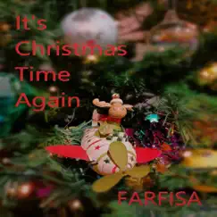 It's Christmas Time Again - Single by Farfisa album reviews, ratings, credits
