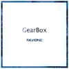 GearBox - Single album lyrics, reviews, download