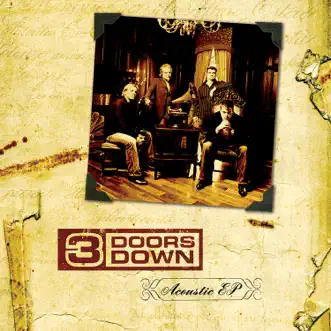 Download Be Somebody (Acoustic) 3 Doors Down MP3