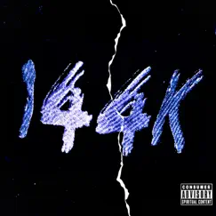 144k (feat. Nonameservant & Freezy) Song Lyrics